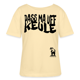 PASS MA UFF KEULE-Rundhals Frauen Bio-T-Shirt - Creme