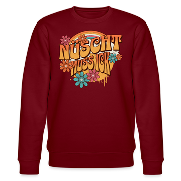 BERLINER RETRO-NÜSCHT MUSS ICK-Unisex Bio-Sweatshirt - Burgunderrot