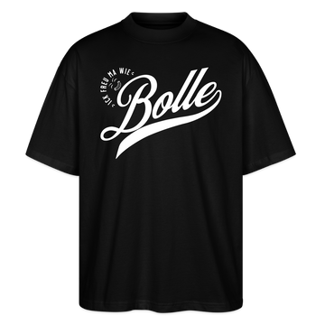 ICK FREU MA WIE BOLLE-Oversized Unisex Bio T-Shirt - Schwarz