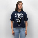 ICK MACH WAT ICK WILL-Frauen Boxy Bio-T-Shirt - Navy