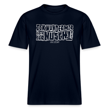 BERLINER SPRUCH-ICK WUNDER MIR- RELAXED FIT Unisex BIO T-Shirt - Navy