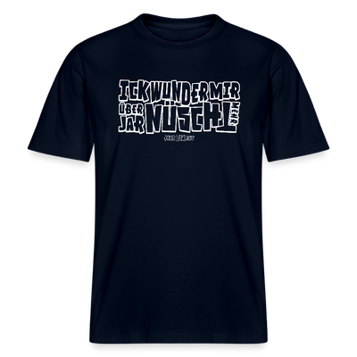 BERLINER SPRUCH-ICK WUNDER MIR- RELAXED FIT Unisex BIO T-Shirt - Navy