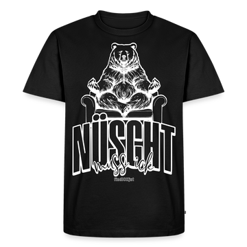 schwarzes Berlin Shirt mit weissem Print-'NÜSCHT MUSS ICK' Schriftzug unter einem chilligem Berliner Bären auf nem Sofa-aus Bio-Baumwolle