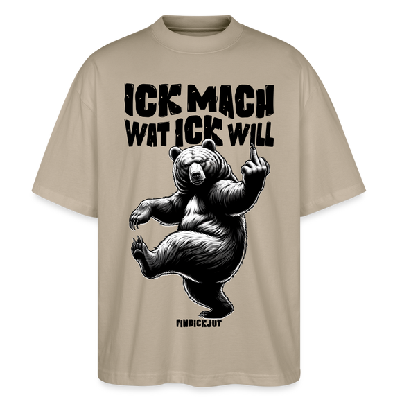 ICK MACH WAT ICK WILL-Oversized Unisex Bio T-Shirt IV - Steingrau