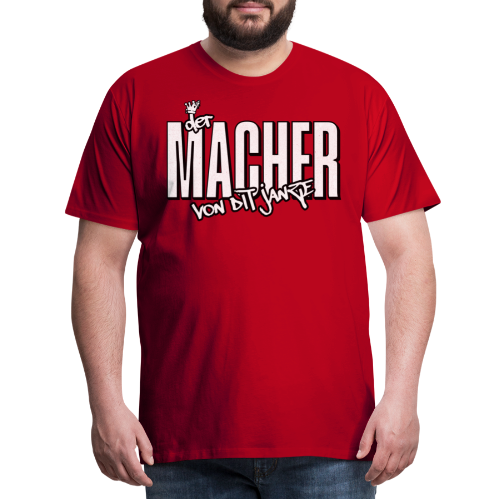 DER MACHER VON DIT JANZE - Männer Premium T-Shirt - Rot