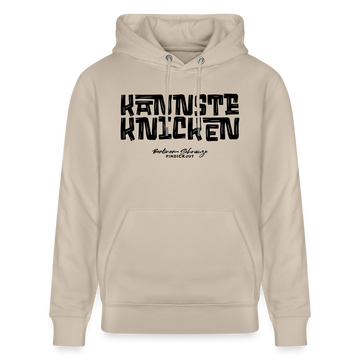 Berliner Schnauze - KANNSTE KNICKEN-Unisex Bio-Hoodie - Beige