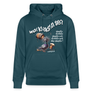 WAT KIEKSTN SO?-Unisex Bio-Hoodie II - Dunkles Petrol