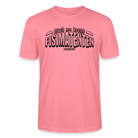 Berliner Spruch-FISIMATENTEN-Unisex Bio T-Shirt  II - Pink 