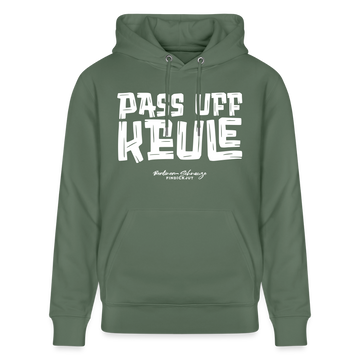 PASS UFF KEULE-Unisex Bio-Hoodie mit echt Berliner Schnauze - Tanngrün