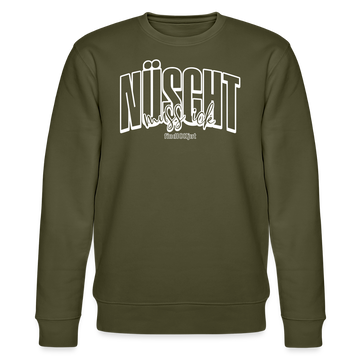 NÜSCHT 2025-Unisex Bio-Sweatshirt mit Berliner Schnauze - Khaki