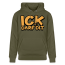 ICK DARF DIT - Bio-Hoodie - Khaki Grün
