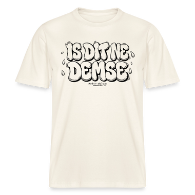 Berlin Shirt-Sommer-IS DIT NE DEMSE- RELAXED FIT Unisex Organic T-Shirt - Naturweiß 