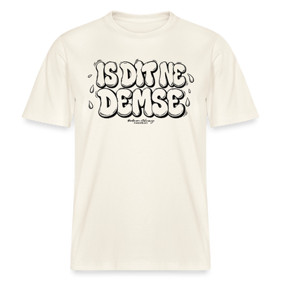Berlin Shirt-Sommer-IS DIT NE DEMSE- RELAXED FIT Unisex Organic T-Shirt - Naturweiß 