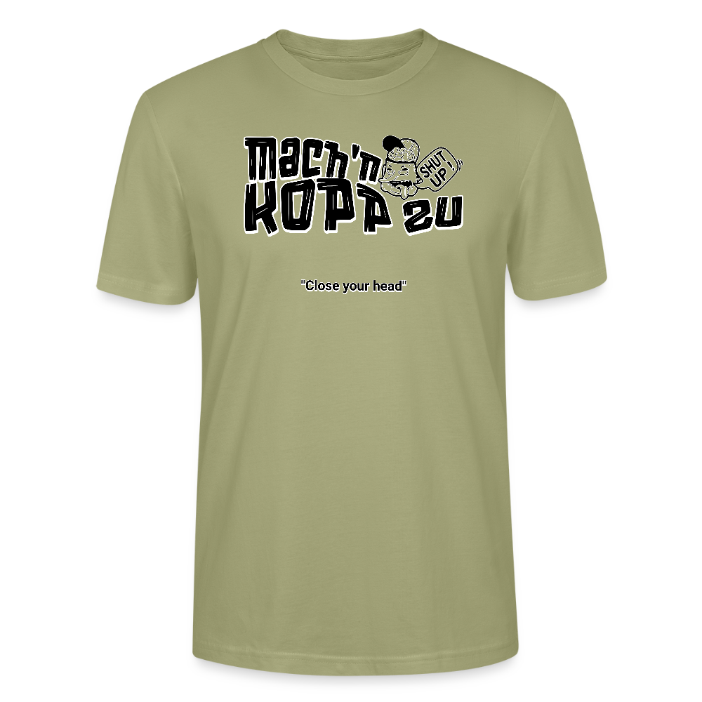 MACH N KOPP ZU-Unisex T-Shirt BIO - Nebelgrün