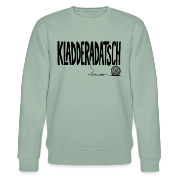Berliner Chaos Sweatshirt-KLADDERADATSCH-Unisex Bio-Sweatshirt - Helles Graugrün