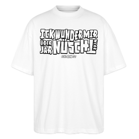 Berliner Spruch-ICK WUNDER MIR-Oversized Unisex Bio T-Shirt - Weiß