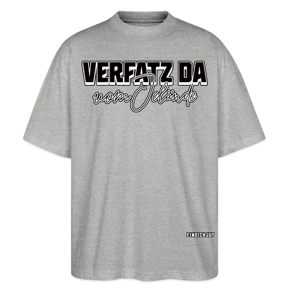VERFATZ DA VOM JELÄNDE-Oversized Unisex Bio T-Shirt - Grau meliert