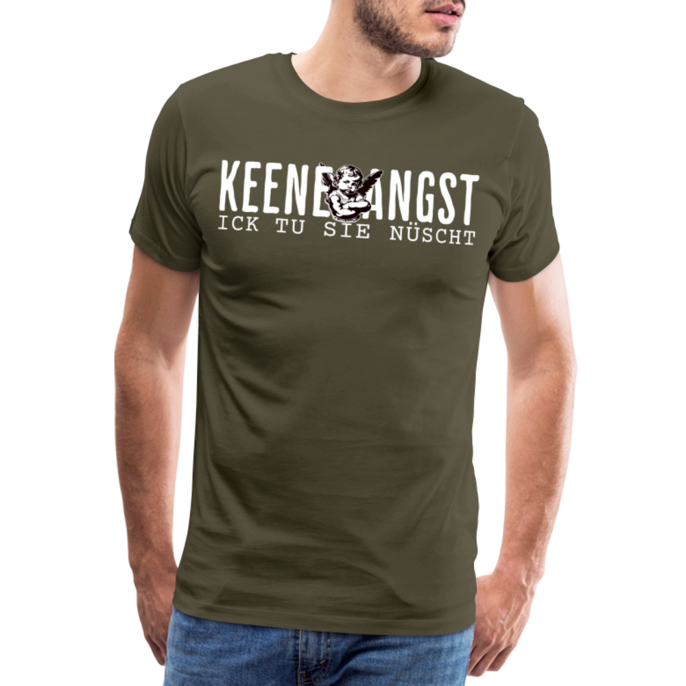 KEENE ANGST ICK TU SIE NÜSCHT - Männer Premium T-Shirt - Khaki