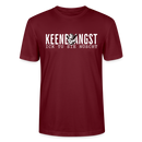 KEENE ANGST ICK TU SIE NÜSCHT -  Unisex T-Shirt BIO - Burgunderrot