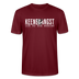 KEENE ANGST ICK TU SIE NÜSCHT -  Unisex T-Shirt BIO - Burgunderrot