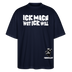 ICK MACH WAT ICK WILL-Oversized Unisex Bio T-Shirt - Navy