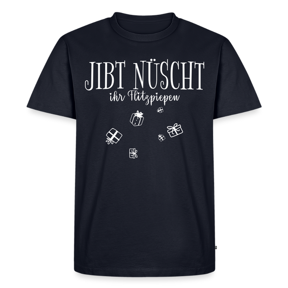 JIBT NÜSCHT ihr Flitzpiepen-Männer Premium Bio T-Shirt - Navy