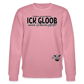 ICK GLOOB MEEN SCHWEIN PFEIFFT!-Unisex Bio-Sweatshirt - Lila Traum