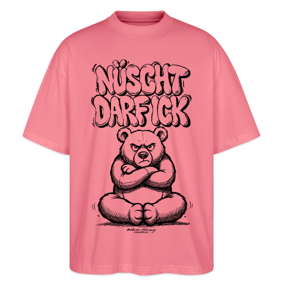 Berlin Shirt-NÜSCHT DARF ICK-Oversized Unisex Bio T-Shirt - Pink 
