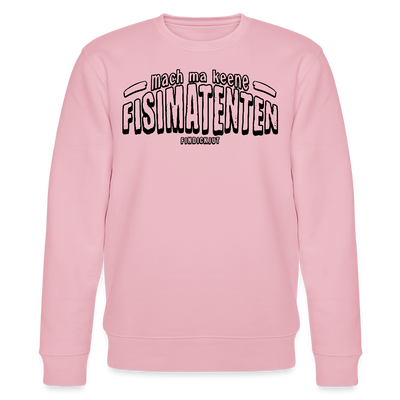 Berliner Spruch-FISIMATENTEN-Unisex Bio-Sweatshirt - Hellrosa