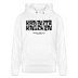 Berliner Schnauze - KANNSTE KNICKEN-Unisex Bio-Hoodie - Weiß
