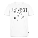 JIBT NÜSCHT ihr Flitzpiepen-Männer Premium Bio T-Shirt - Weiß