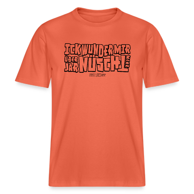 Berliner Spruch-ICK WUNDER MIR-RELAXED FIT Unisex BIO T-Shirt - Hellrot