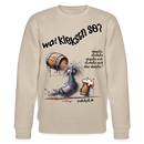 WAT KIEKSTN SO?-Unisex Bio-Sweatshirt - Beige