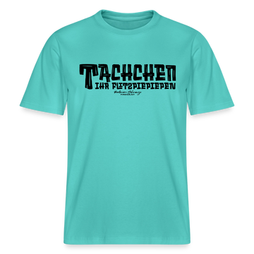 Berliner Begrüssung-TACHCHEN IHR FLITZPIEPEN- RELAXED FIT Unisex Organic T-Shirt - Poolblau