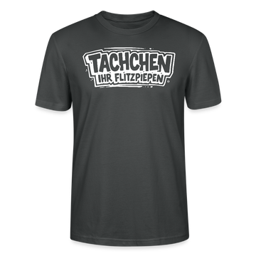 Berlin Shirt-TACHCHEN IHR FLITZPIEPEN-Unisex T-Shirt - Anthrazit