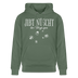 JIBT NÜSCHT - Unisex Bio-Hoodie - Tanngrün