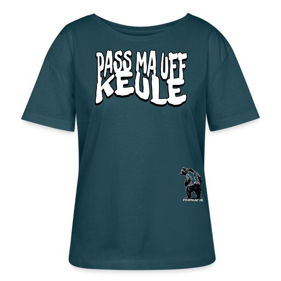 PASS MA UFF KEULE-Rundhals Frauen Bio-T-Shirt - Dunkles Petrol