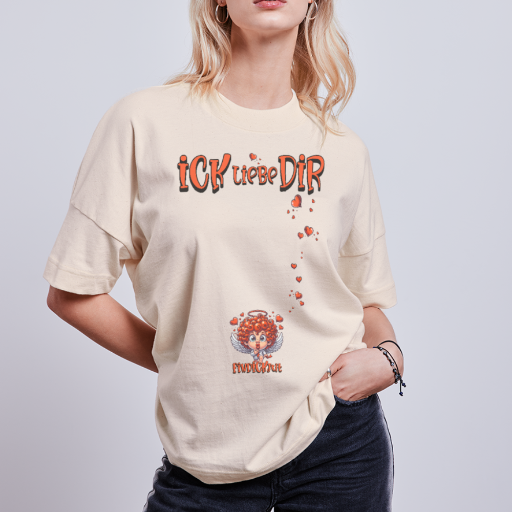 ICK LIEBE DIR-Unisex Oversize Bio-T-Shirt - Naturweiß