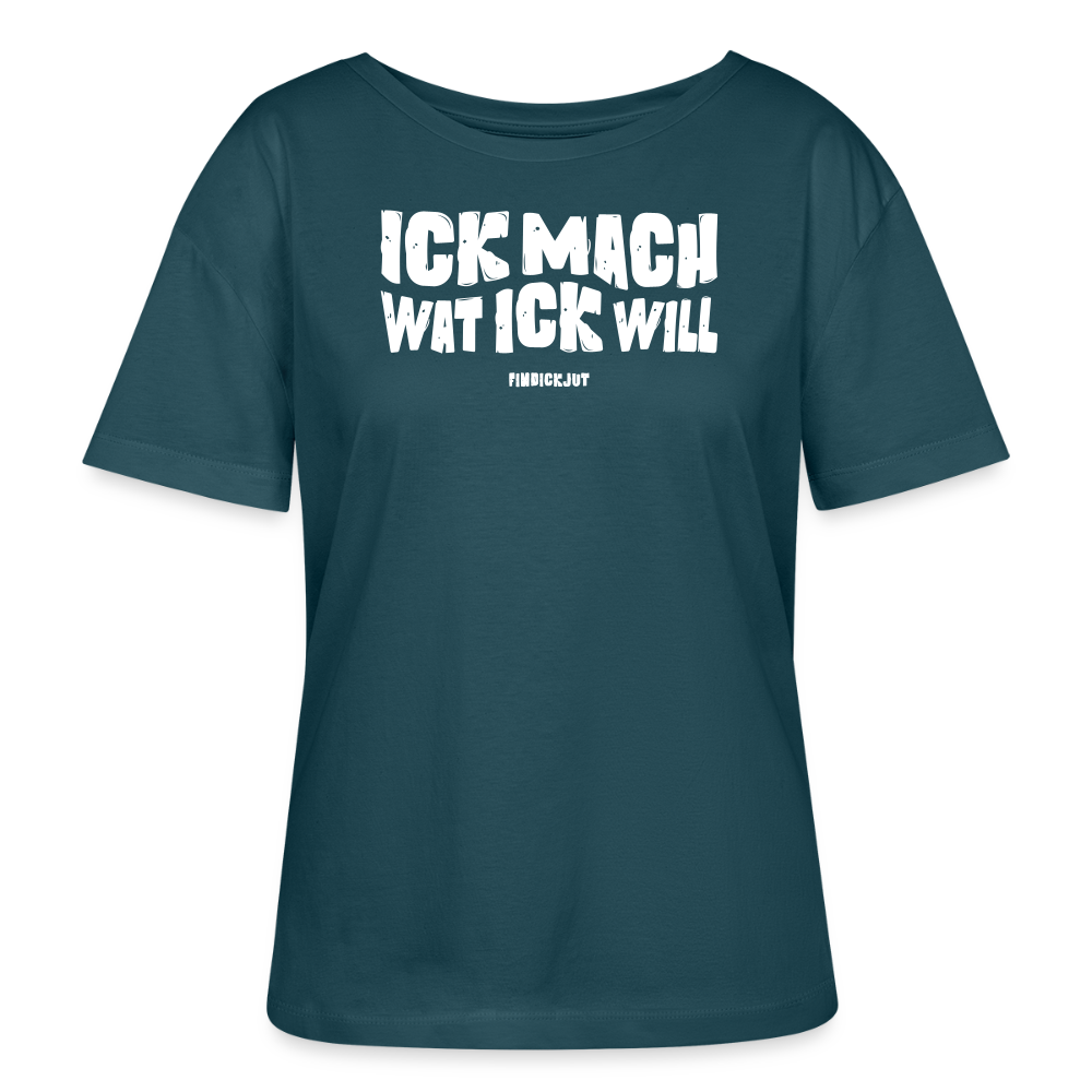 ICK MACH WAT ICK WILL-Rundhals Frauen Bio-T-Shirt - Dunkles Petrol