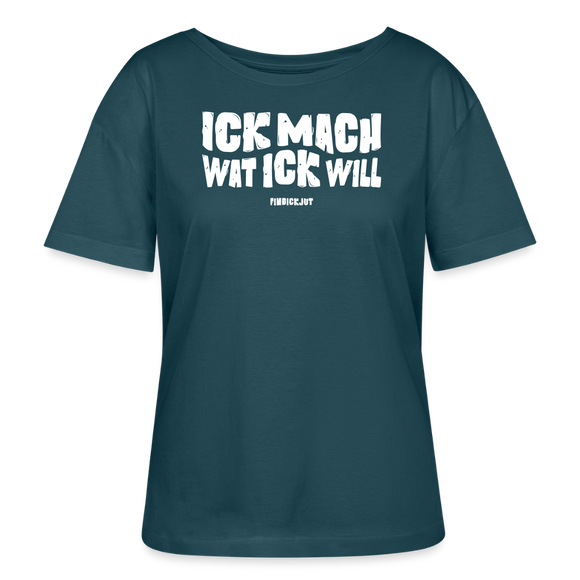 ICK MACH WAT ICK WILL-Rundhals Frauen Bio-T-Shirt - Dunkles Petrol