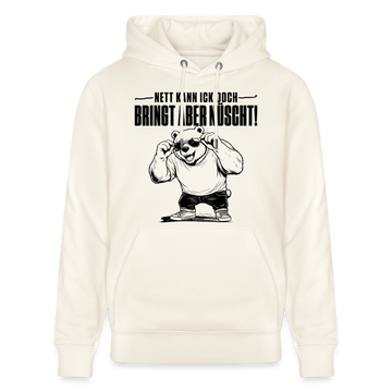 naturweisser Unisex Bio Hoodie mit frechem Berliner Bär mit Sonnenbrille und dem Berliner Spruch „NETT KANN ICK OOCH – BRINGT ABER NÜSCH“ als Frontprint.