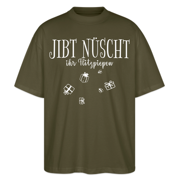 Weihnachten in Berlin-JIBT NÜSCHT - Unisex Oversize Bio-T-Shirt - Khaki