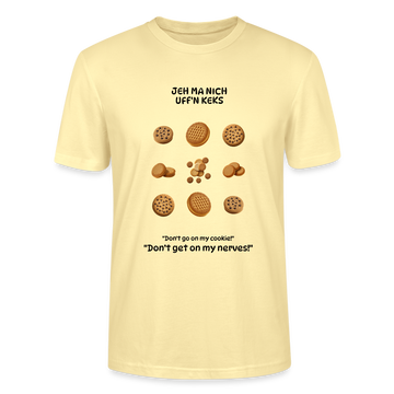 JEH MA NICH UFFN KEKS-Unisex T-Shirt BIO - Creme