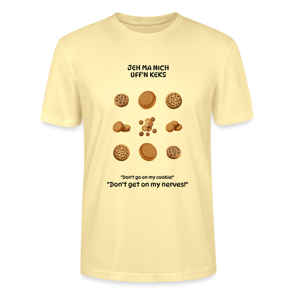 JEH MA NICH UFFN KEKS-Unisex T-Shirt BIO - Creme