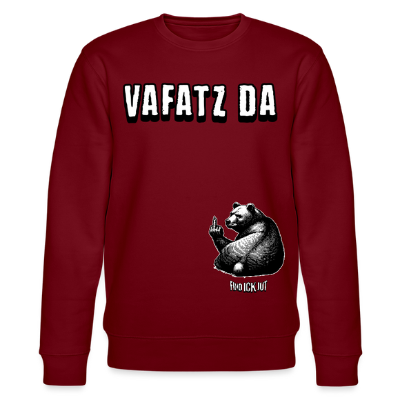 VAFATZ DA-Unisex Bio-Sweatshirt - Burgunderrot