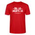 Berliner Spruch der Gelassenheit-ET IS WIE'T IS-Unisex T-Shirt - Rot
