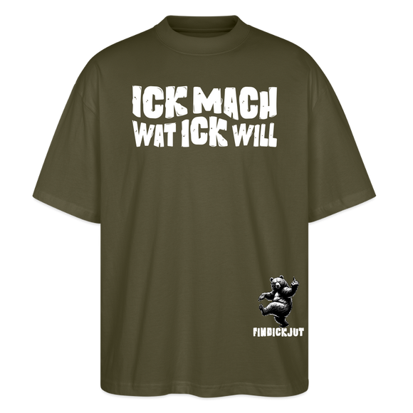 ICK MACH WAT ICK WILL-Oversized Unisex Bio T-Shirt - Khaki