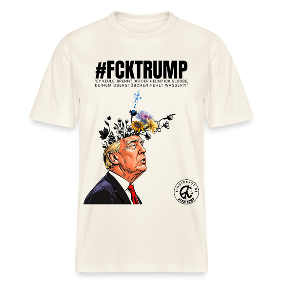 #FCKTRUMP-Relaxed Fit Unisex Bio-T-Shirt - Naturweiß 