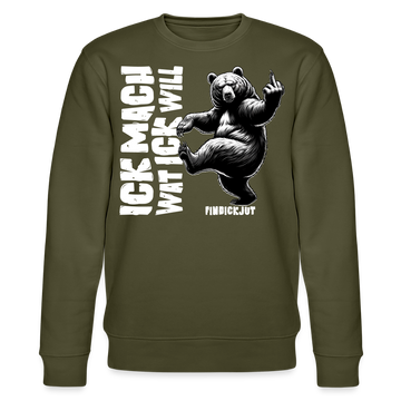 ICK MACH WAT ICK WILL-Unisex Bio-Sweatshirt - Khaki