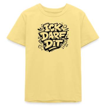 ICK DARF DIT-Teenager T-Shirt für Berliner Gören - Gelb Viva 
